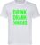 Wit Fun T-Shirt met “ Drink. Drank, Drunk “ print Groen Size XL